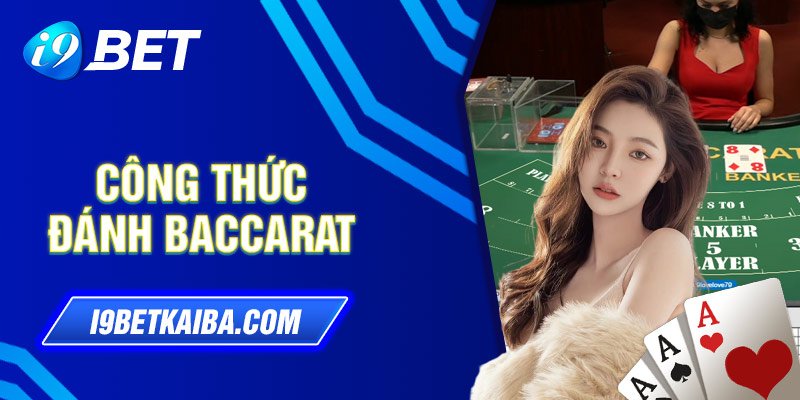 công thức đánh baccarat