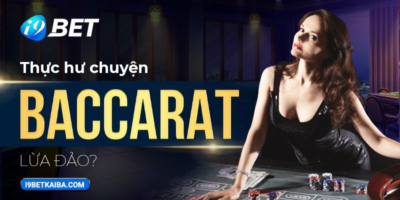 thuc hu chuyen baccarat lua dao